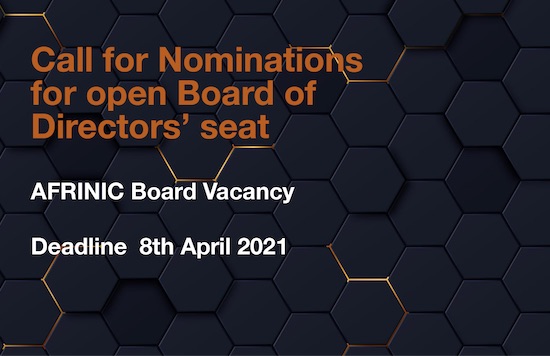 دعوة لتقديم الترشيحات - مقعد مجلس إدارة AFRINIC